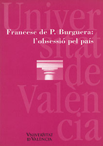 Francesc de P. Burguera: l’obsessió pel país
