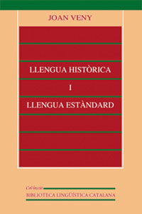 Llengua històrica i llengua estàndard