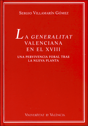 La Generalitat Valenciana en el XVIII