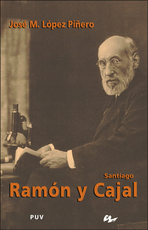 Santiago RamÃ³n y Cajal
