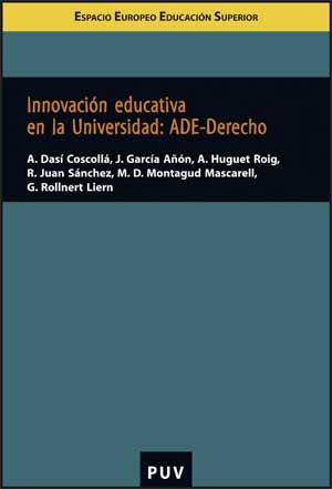 InnovaciÃ³n educativa en la Universitat: ADE-Derecho
