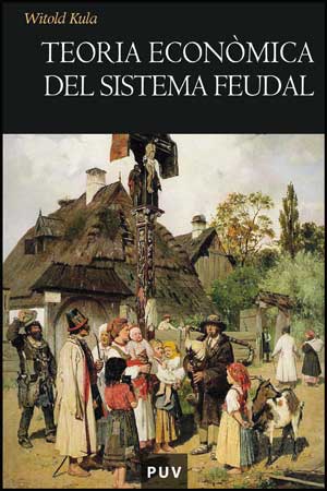 Teoria econÃ²mica del sistema feudal