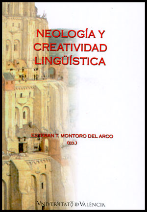 NeologÃ­a y creatividad lingÃ¼Ã­stica