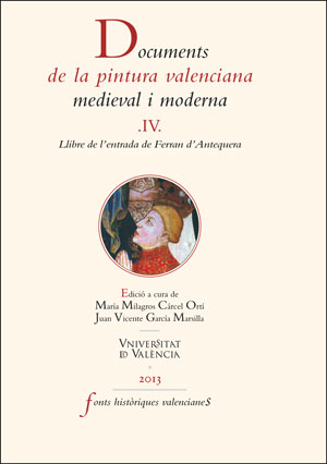 Documents de la pintura valenciana medieval i moderna IV