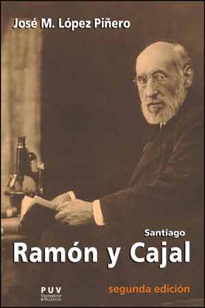 Santiago RamÃ³n y Cajal, 2a ed.