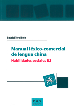 Manual lÃ©xico-comercial de lengua china. Habilidades sociales B2
