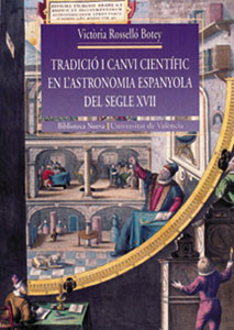 Tradició i canvi científic en l'astronomia espanyola del segle XVII