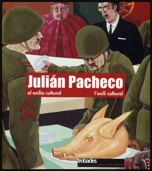 Julián Pacheco. El exilio cultural / L'exili cultural
