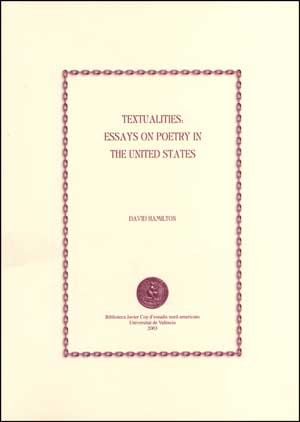 Textualities: Essays on Poetry in the United States