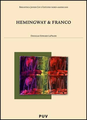 Hemingway & Franco