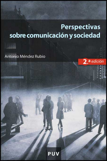 Perspectivas sobre comunicación y sociedad (2a ed.)