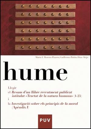 Hume. Llegir el resum d'un llibre recentement publicat intitulat «Tractat de la natura humana» (1-25), i la «Investigació sobre els principis de la moral» (Apèndix I)