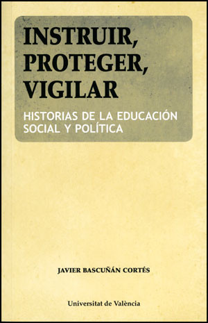 Instruir, proteger, vigilar