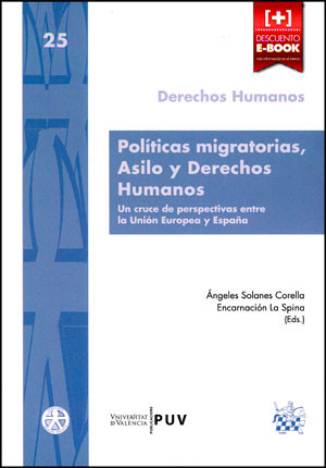 Políticas migratorias, asilo y derechos humanos