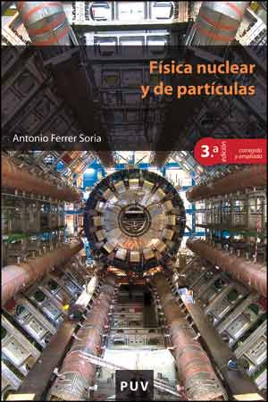 Física nuclear y de partículas, 3a ed.
