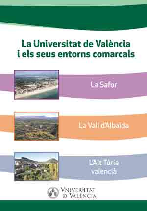 La Universitat de València i els seus entorns comarcals