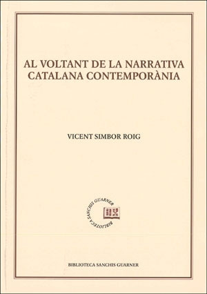 Al voltant de la narrativa catalana contemporània