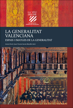 La Generalitat Valenciana (Vol. III)