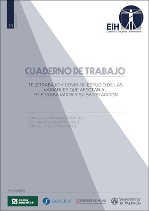 Teletrabajo y COVID-19: Estudio de las variables que afectan al teletrabajador y su satisfacción
