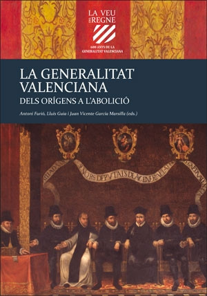 La Generalitat Valenciana (Vol. II)