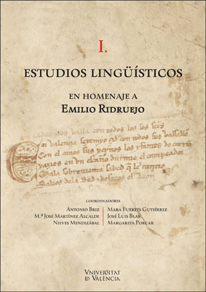 Estudios lingüísticos en homenaje a Emilio Ridruejo (2 vol.)