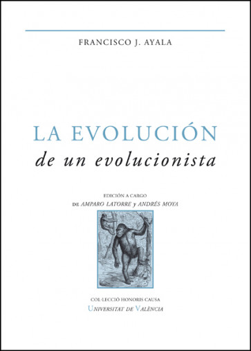 La evolución de un evolucionista (2ª Edición)