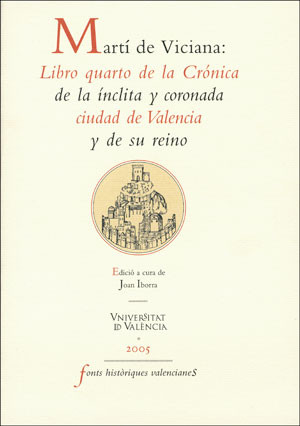 Martí de Viciana: Libro quarto de la Crónica de la ínclita y coronada ciudad de Valencia y de su reino