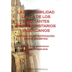 La disponibilidad léxica de los estudiantes preuniversitarios valencianos
