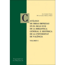 Catálogo de obras impresas en el siglo XVII de la Biblioteca General e Histórica de la Universitat de València