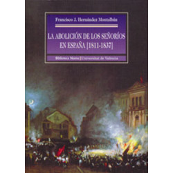 La abolición de los señoríos en España [1811-1837]