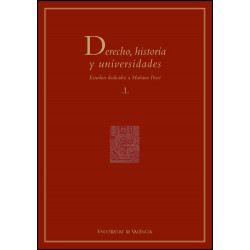 Derecho, historia y universidades (2 vols.)