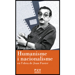 Humanisme i nacionalisme en l'obra de Joan Fuster