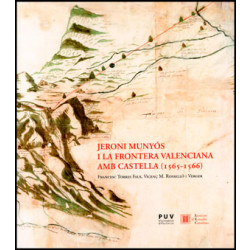 Jeroni Munyós i la frontera valenciana amb Castella (1565-1566)