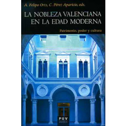 La nobleza valenciana en la Edad Moderna