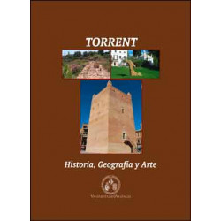 Torrent: Historia, Geografía y Arte