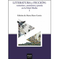 Literatura y ficción : "estorias", aventuras y poesía en la Edad Media (2 vols.)