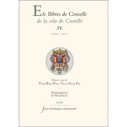 Els llibres de Consells de la vila de Castelló IV