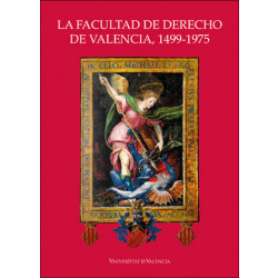 La Facultad de Derecho de Valencia, 1499-1975 (rústica)