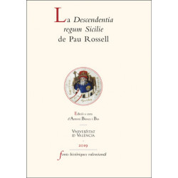 La Descendentia regum Sicilie de Pau Rossell