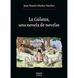 La Galatea, una novela de novelas