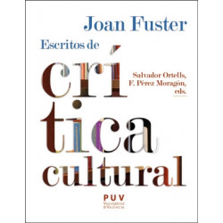 Joan Fuster: escritos de crítica cultural