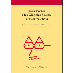 Joan Fuster i les Ciències Socials al País Valencià