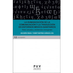 La humanización de la comunicación y la traducción en entornos médico-sanitarios