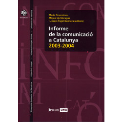 Informe de la comunicació a Catalunya 2003-2004
