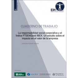 La responsabilidad social corporativa y el índice FTSE4Good IBEX. Un estudio sobre el impacto en el valor de la empresa