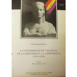 La Universidad de Valencia. De la Monarquía a la República (1919-1939)