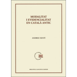 Modalitat i evidencialitat en català antic