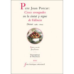 Pere Joan Porcar: coses evengudes en la ciutat y regne de València