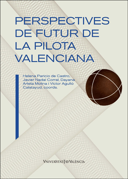 Perspectives de futur de la pilota valenciana