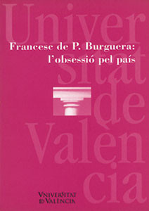 Francesc de P. Burguera: l'obsessió pel país